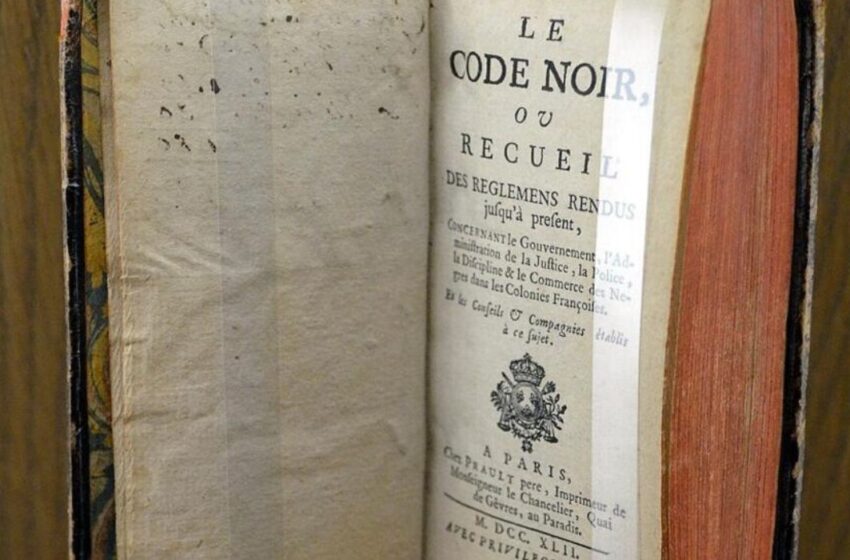  Abrogation du Code noir : La France efface enfin la tache